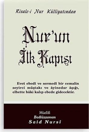 NUR’UN İLK KAPISI