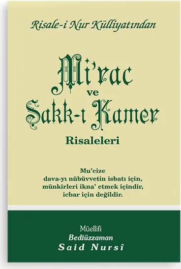 MİRAC VE ŞAKK-I KAMER RİSALELERİ