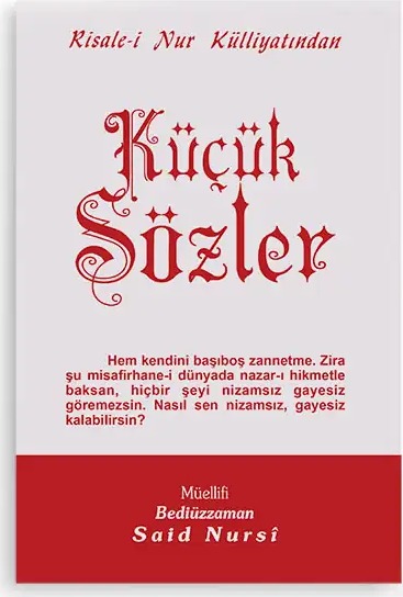 KÜÇÜK SÖZLER